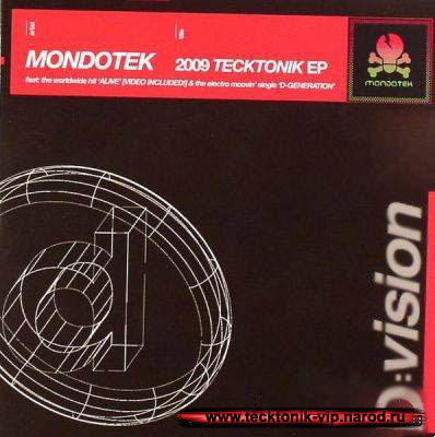 Mondotek - 2009 Tecktonik EP (2008) - Mondotek - 2009 Tecktonik EP (2008)